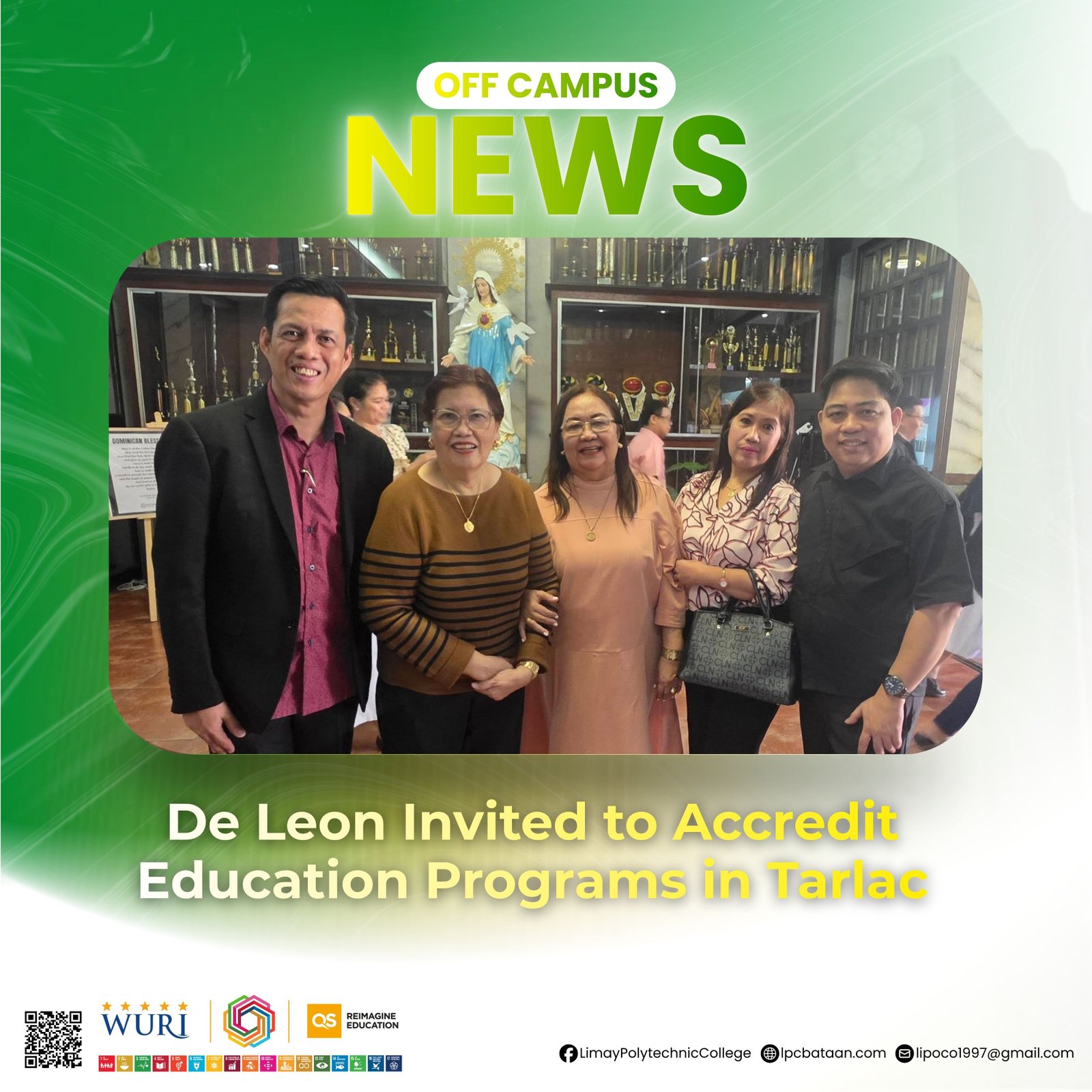 𝗢𝗙𝗙 𝗖𝗔𝗠𝗣𝗨𝗦 | De Leon Invited to Accredit Education Programs in Tarlac