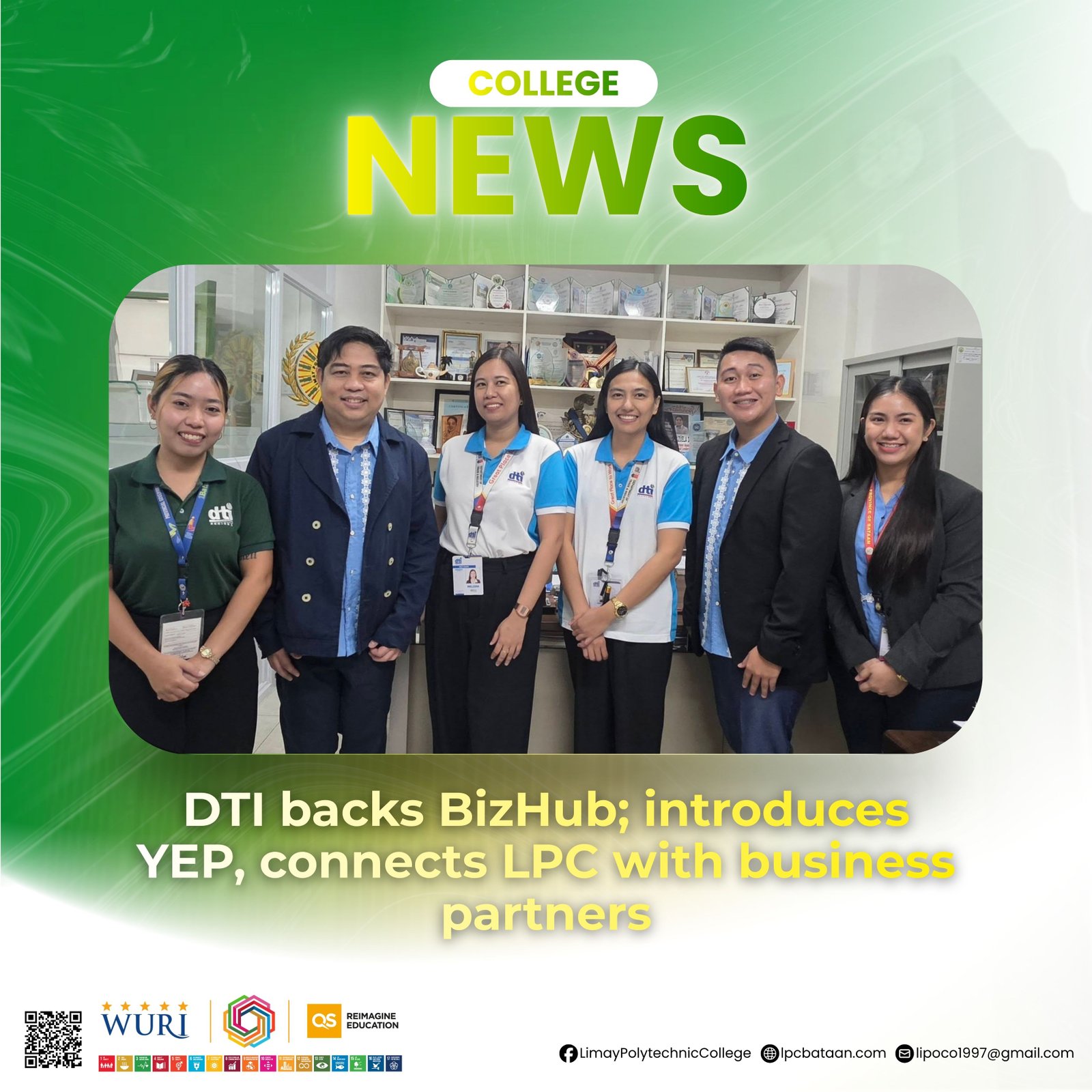 𝗖𝗢𝗟𝗟𝗘𝗚𝗘 𝗡𝗘𝗪𝗦 | DTI backs BizHub; introduces YEP, connects LPC with business partners