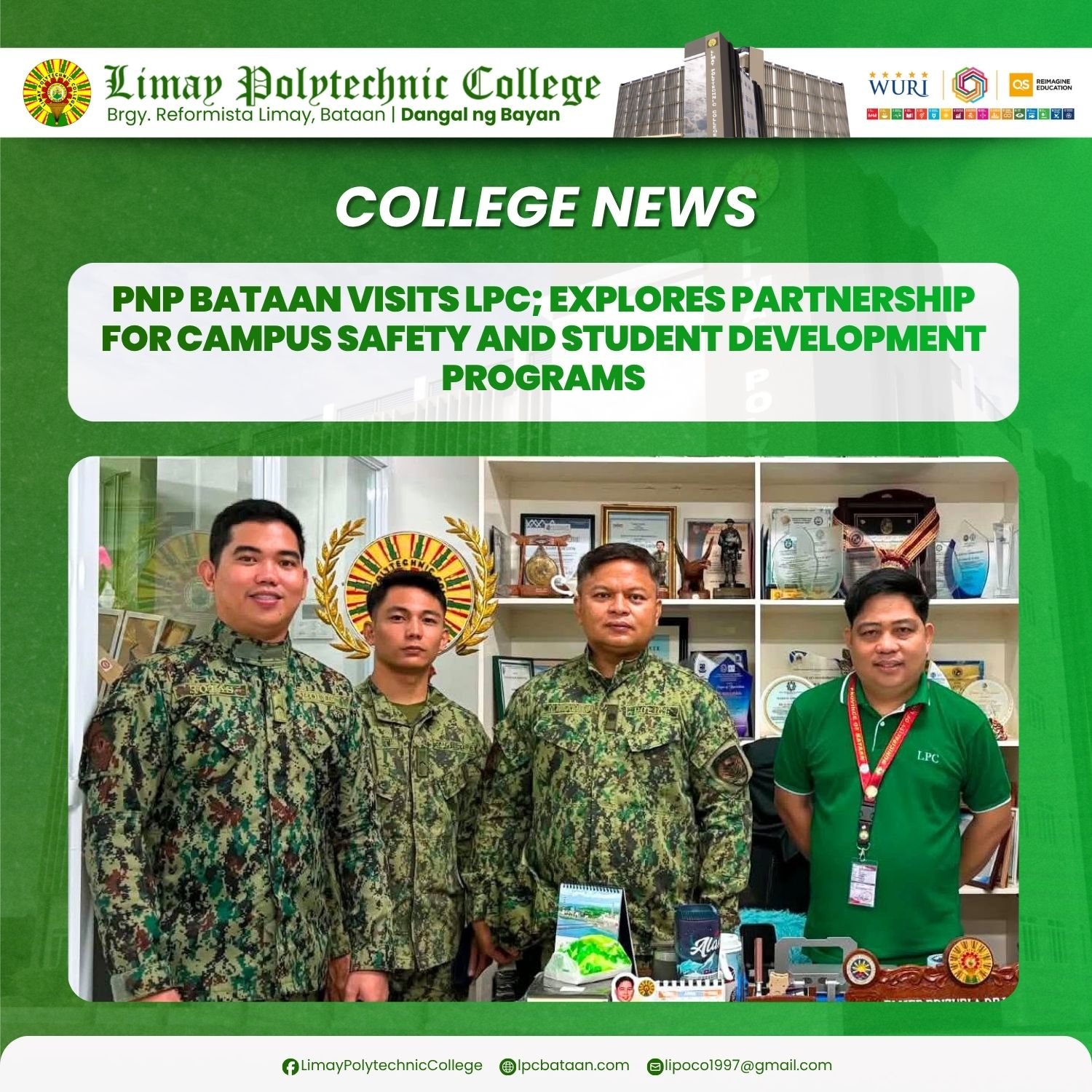 𝗖𝗢𝗟𝗟𝗘𝗚𝗘 𝗡𝗘𝗪𝗦 | PNP Bataan visits LPC; explores Partnership for Campus Safety and Student Development Programs