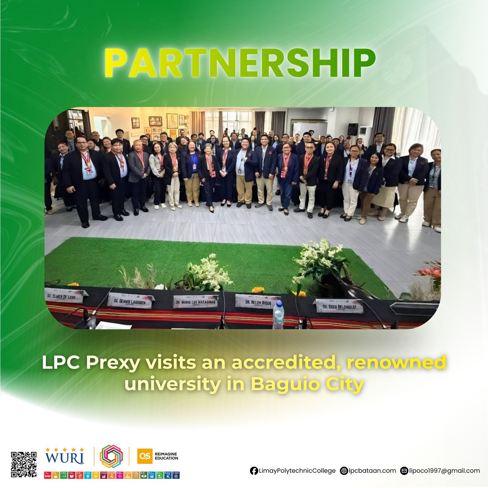 𝗣𝗔𝗥𝗧𝗡𝗘𝗥𝗦𝗛𝗜𝗣 | LPC Prexy visits an accredited, renowned university in Baguio City