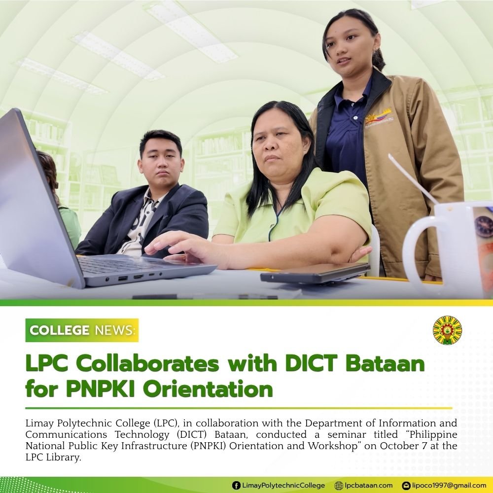 ππ’πππππ π‘ππͺπ¦ | LPC Collaborates with DICT Bataan for PNPKI Orientation