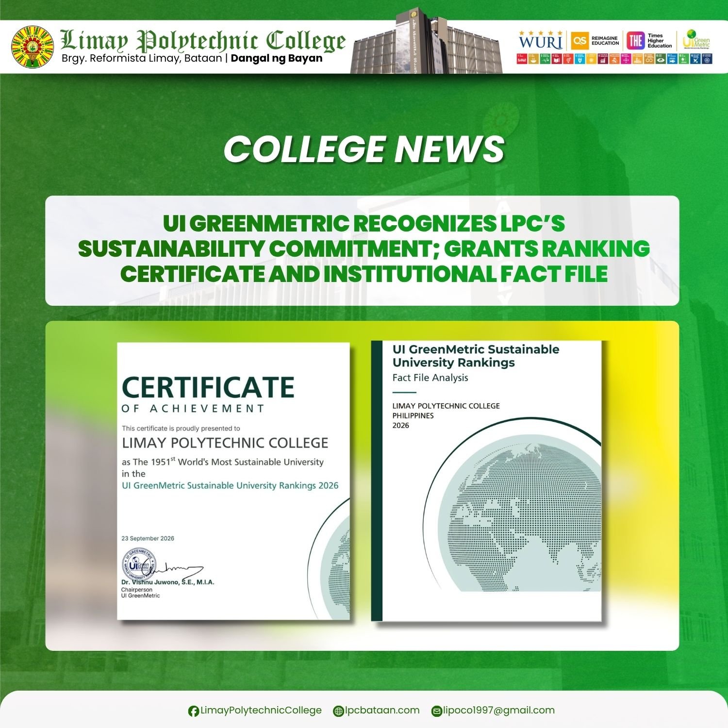 𝗖𝗢𝗟𝗟𝗘𝗚𝗘 𝗡𝗘𝗪𝗦 | UI GreenMetric recognizes LPC’s Sustainability Commitment; grants Ranking Certificate and Institutional Fact File