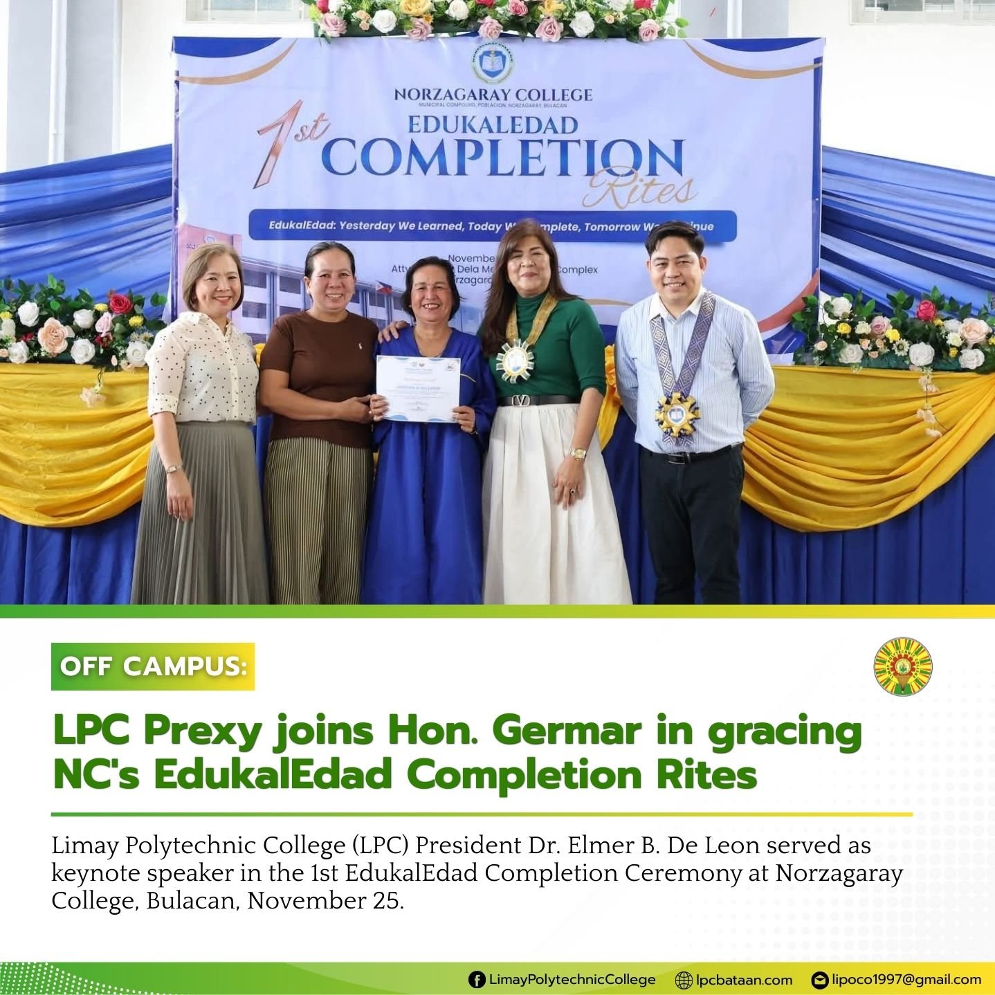 𝗢𝗙𝗙 𝗖𝗔𝗠𝗣𝗨𝗦 | LPC Prexy joins Hon. Germar in gracing NC's EdukalEdad Completion Rites