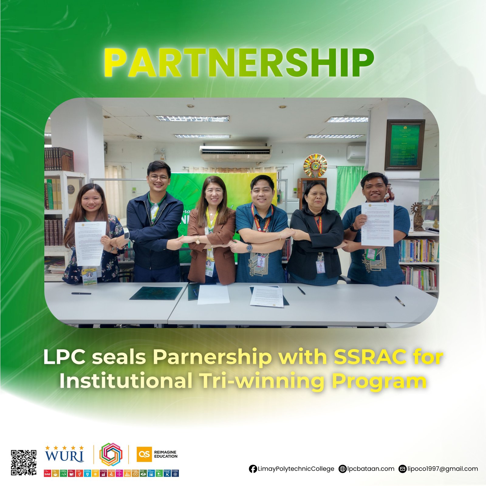 𝗣𝗔𝗥𝗧𝗡𝗘𝗥𝗦𝗛𝗜𝗣 | LPC Seals Partnership with SSRAC for Pioneering Institutional Tri-Winning Program