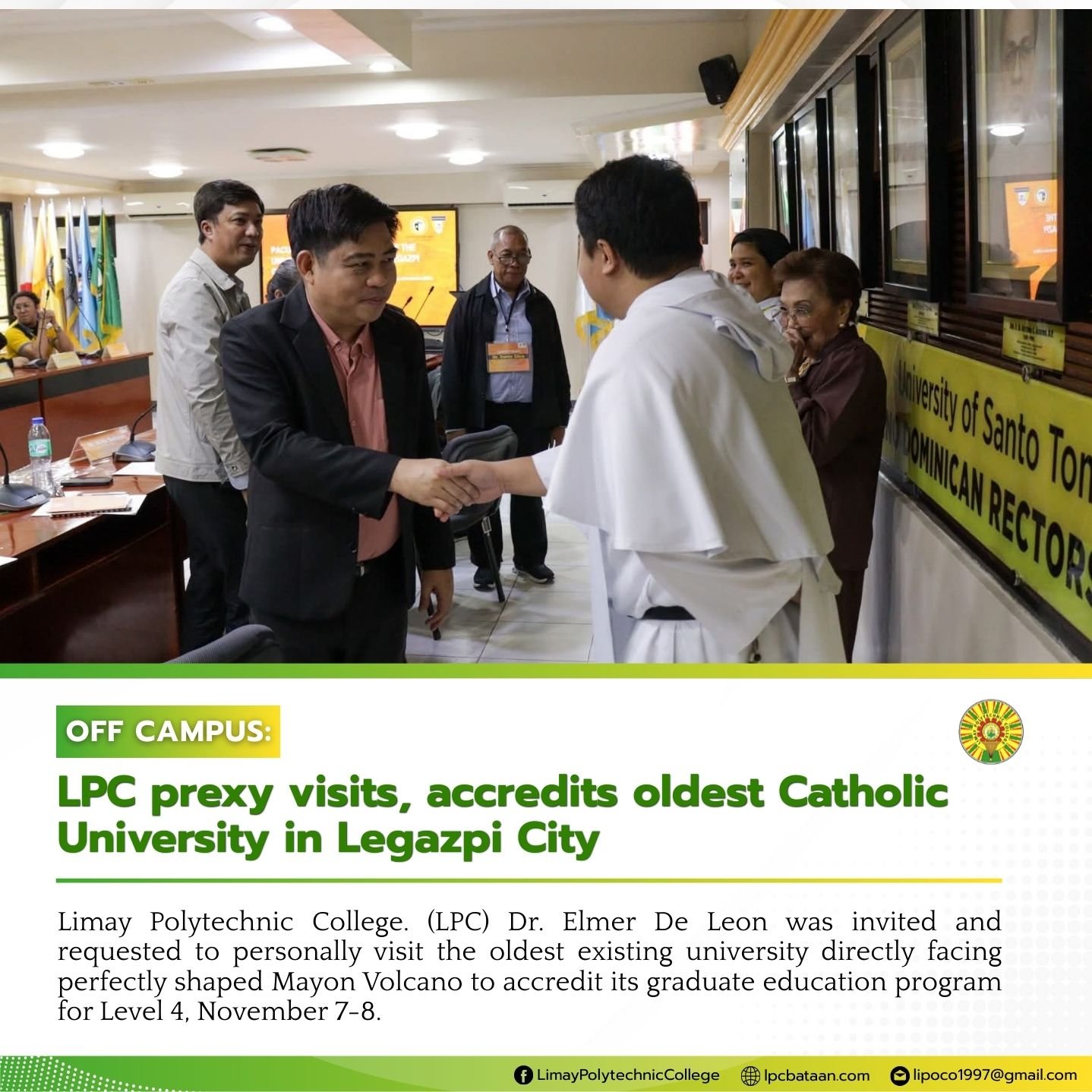 𝗢𝗙𝗙 𝗖𝗔𝗠𝗣𝗨𝗦 | LPC prexy visits, accredits oldest Catholic University in Legazpi City